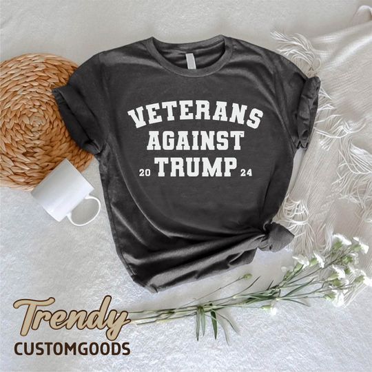 Discover Veterans Against Trump Shirt, Anti Trump T Shirt, Political Shirt