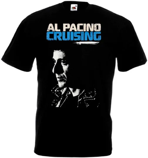 Discover Cruising v6 T-Shirt Black Al Pacino Movie Poster