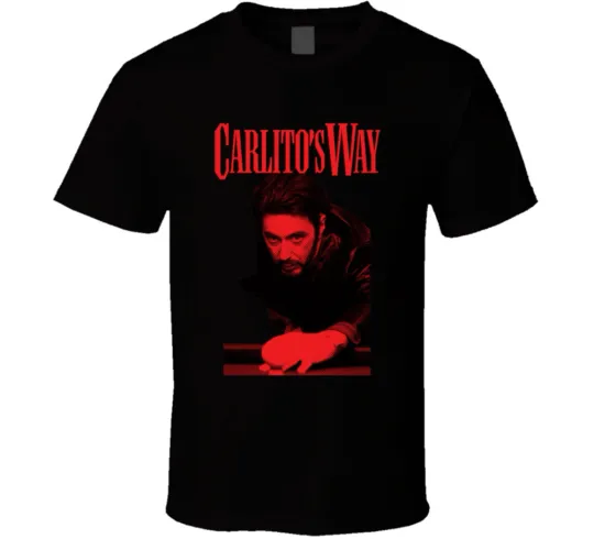 Discover Carlito's Way Al Pacino Movie Fan T Shirt