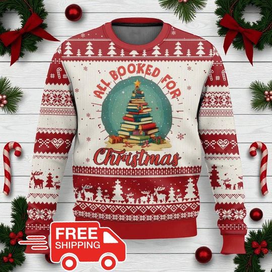 Discover All Booked For Christmas Sweater, Funny Book Lover Ugly Christmas Sweatshirt, Librarian Gift, Teacher Xmas Outfit,Cozy Holiday Reading Shirt