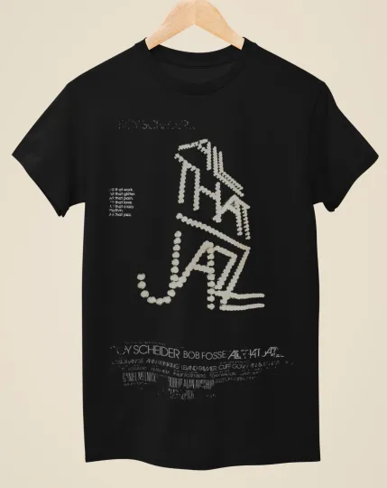 Discover All That Jazz Movie Poster Unisex Black T-Shirt