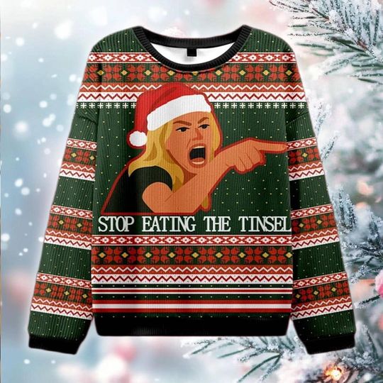 Discover Stop Eating Tinsel Meme Sweater, Woman Yelling Ugly Christmas Sweatshirt, Funny Holiday Gag Gift, Secret Santa Crewneck