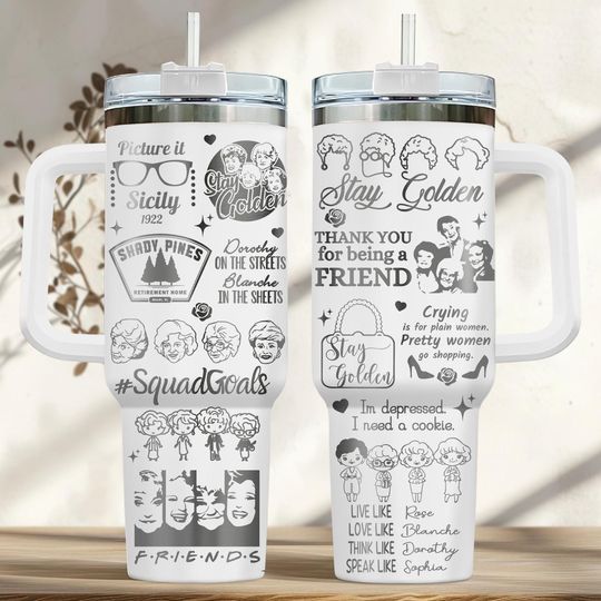 Discover The Stay Golden Engraved Tumbler 40oz, Stay Golden Insulated Tumbler, Thank You For Being A Friend Tumbler Laser, Stay Golden Gift