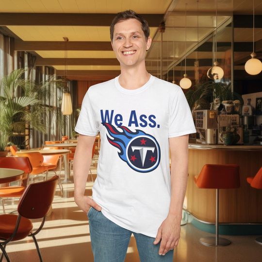 Discover Funny Titans Cam Ward We Ass Unisex Softstyle T-Shirt, Tennessee Football Tee, Graphic Shirt, Quote Top, Humorous Tee