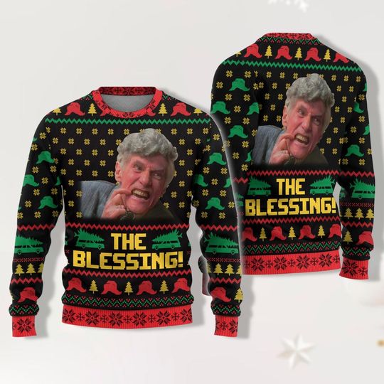 Uncle Lewis The Blessing Christmas Ugly Sweater, Christmas Vacation Sweater, National Lampoons Christmas Shirt, Clark Griswold Sweater