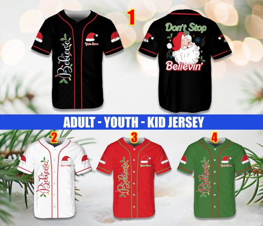 Custom Name Christmas Baseball Jersey, Personalized Don't Stop Believin' Jersey, Retro Santa Baseball Jersey Gift, Believe Santa Xmas Gift