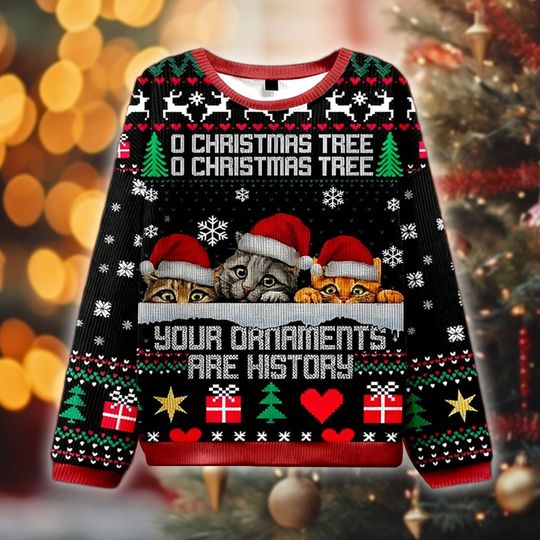 Discover Funny Cat Christmas Tree Ornaments Are History Ugly Sweater, Kitten Xmas Sweatshirt, Cat Lover Gift, Holiday Party Outfit, Merry Christmas
