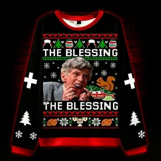 Funny The Blessing Christmas Sweater, Retro Meme Ugly Holiday Sweater, Hilarious Xmas Gift for Men and Women
