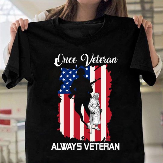 Discover Female Veteran Shirt - Female Veteran T-shirt - Female Veteran Hoodie -  Once Veteran Always Veteran