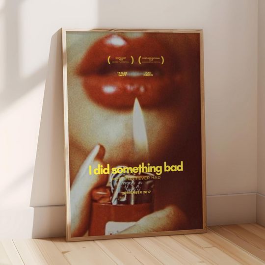 Discover I Did Something Bad Print, Movie Poster, Tay Inspired Wall Art, Rep Album Digital Art, Music Gift, Subtle Tay Decor, Rep Digital Print