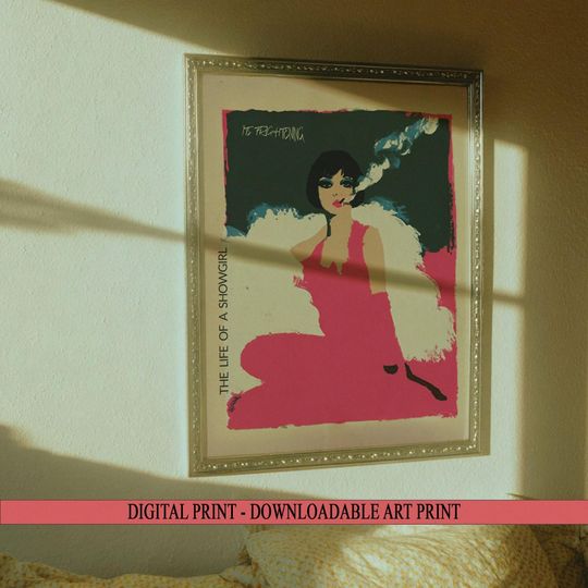 Discover The Life Of A Showgirl  Print - Retro Glamour Wall Art - Cool Girl Poster - Chic Coquette Decor - Dorm Room Print