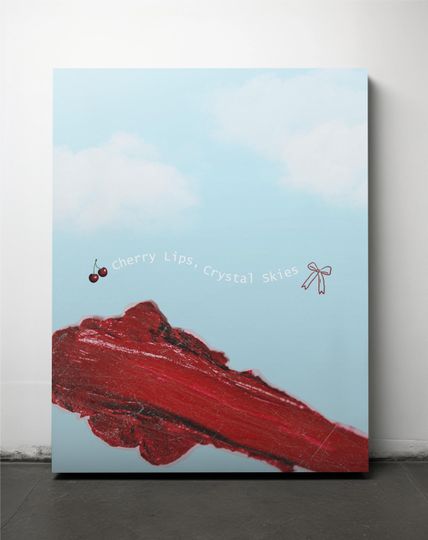 Discover Taylorr Swifts Cherry Lips Crystal Skies Poster - Blank Space Lyric Print