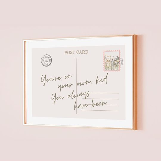 Discover You're On Your Own Kid Taylor Poster Inspired Postcard Lyric Print Subtle Office Decor Quote Aesthetic Home Room Wall Art Digital Printable