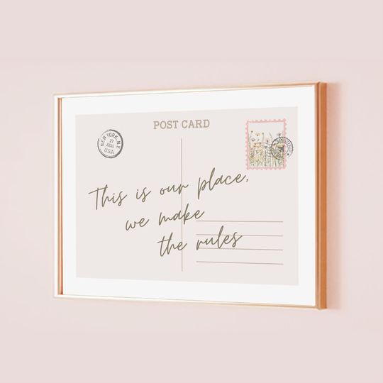Discover This Is Our Place We Make The Rules Taylor Poster Postcard Lyric Print Subtle Office Quote Aesthetic Home Room Wall Art Digital Printable