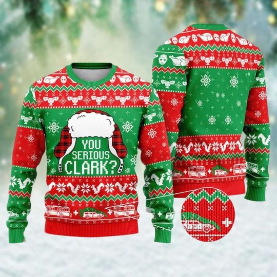 You Serious Clark Ugly Christmas Sweater, Griswold Christmas Sweatshirt, Christmas Vacation Xmas Sweater, Family Vacation Gift