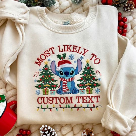 Discover EMBROIDERED Customize Disney Characters Most Likely To Christmas Sweatshirt, Disney Family Matching Tee, Disneyland Xmas Party 2025 Shirt