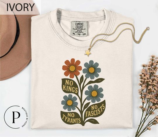 Discover Comfort Colors No Kings No Fascists No Tyrants No Nazis Anti Trump T-Shirt, No Kings Shirt, No Kings In America Sweater, Politic Protest Tee
