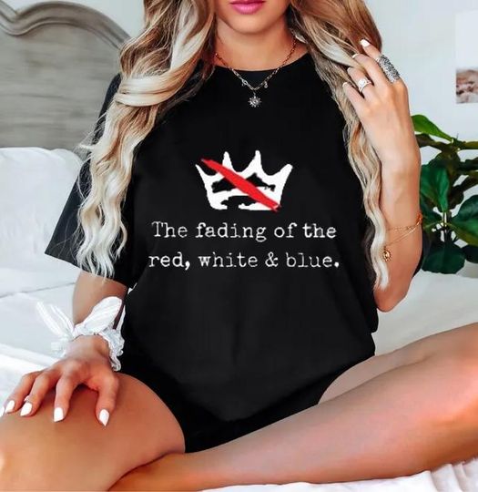 Discover No Kings in America Shirt, Anti Trump Shirt, Anti Maga Shirts, Crown No Kings Shirt, Protest Shirts, Th Fading Of The Red, White And Blue