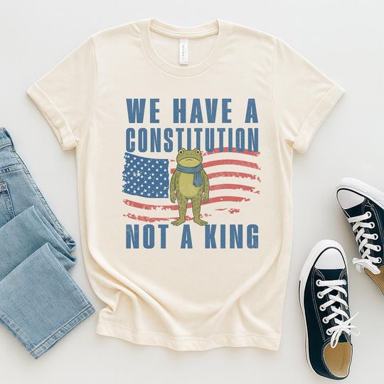 Discover Social Justice Shirt, We Have A Constitution Not A King Shirt, No Kings Frog Protest Shirt, Anti MAGA Tee, frog Tee,Democracy T,Protest Gift