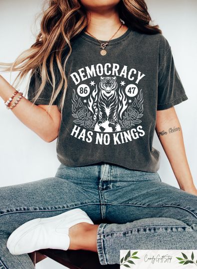 Discover Democracy Has No Kings T-shirt, Anti Trump Shirt, No Kings In America Sweatshirt, Political Activist Gift, Anti Oligarchy Shirt