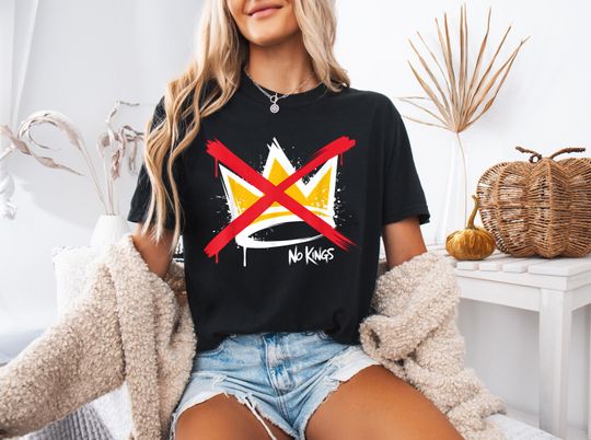 Discover No Kings Shirt, Bold Freedom Tee, Anti Crown Graphic Comfort Colors T-Shirt