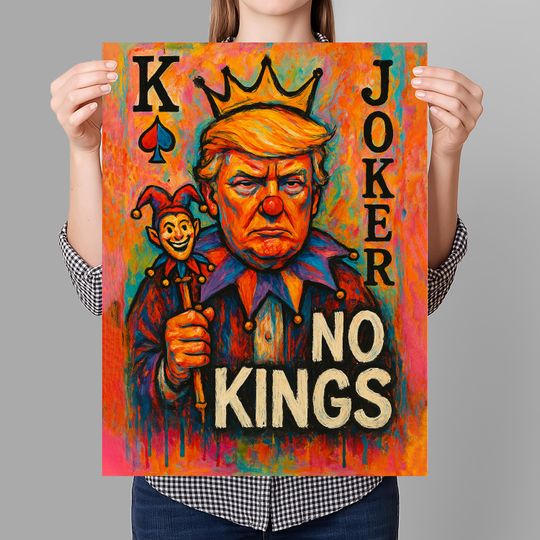 Joker, No Kings In America Since 1776 Protest Sign PRINTABLE, Anti-Trump Poster For March, Political Activist Rally Sign