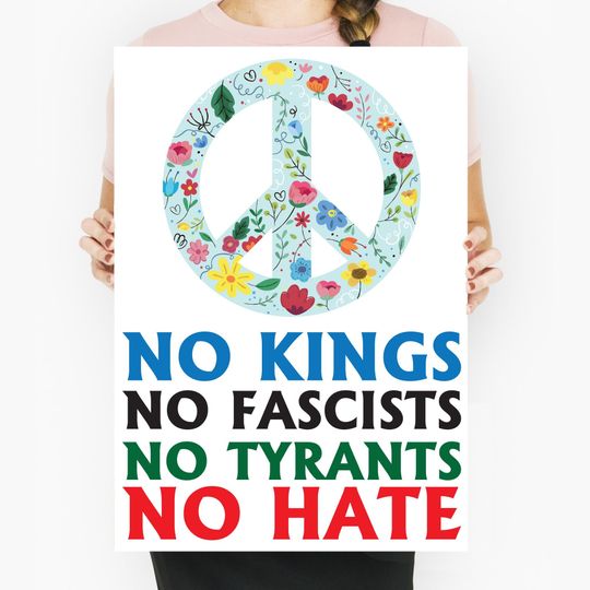Discover Protest Manifest with Peace Symbol No Kings No Fascists No Tyrants No Hate  Anti-Authoritarian Poster  White Background