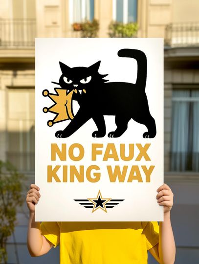 Discover No Faux King Way Protest Sign, No Kings Day Protest Sign, Political Activist Digital Poster (Digital Download
