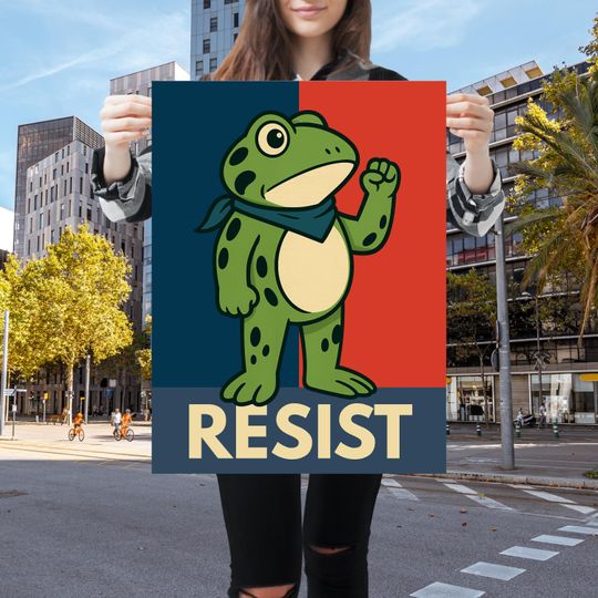 Discover Resist Frog Protest Sign Art Democracy Digital Poster