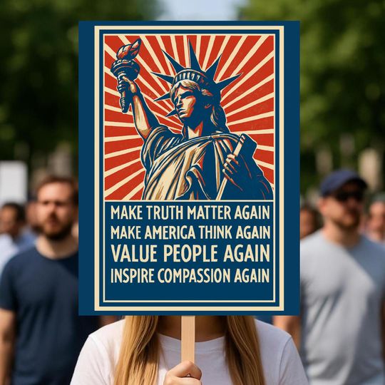 Discover Make Truth Matter Again Protest Sign, Anti Trump Poster, Pro Democracy Sign, No Kings In America Subtle FDT Rally Anti Billionaire Activist