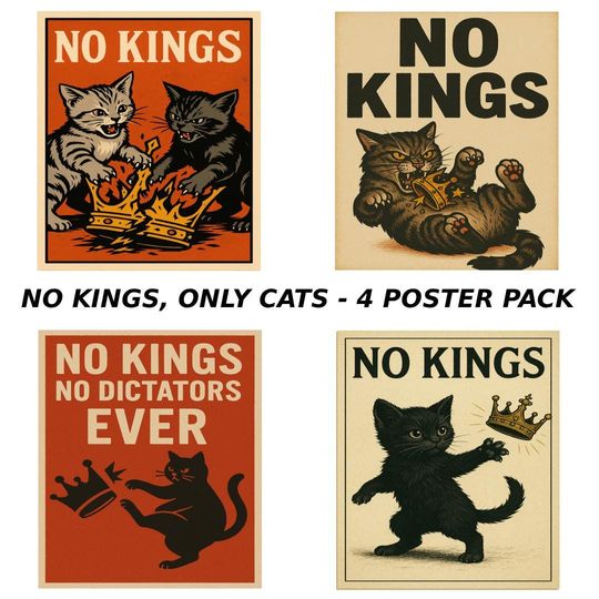 Discover No Kings Protest Signs Pack, No Kings, Only Cats, Anti-Trump Rally Signs, No Kings Rally, 4-Pack No Kings Posters (3 Szs Each) Digital PDF