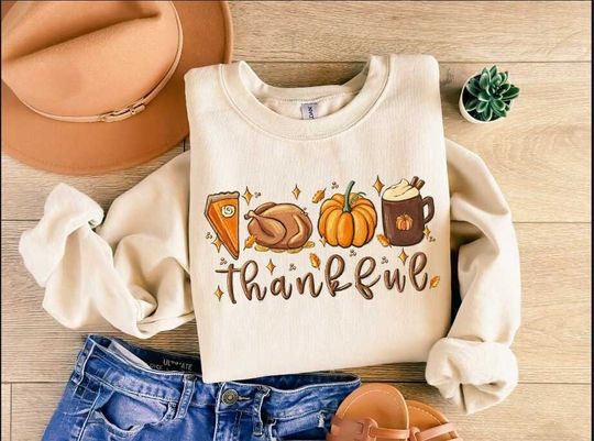 Discover Cute Thankful Sweatshirt, Thanksgiving Shirt, Turkey Pumpkin Pie Coffee Pumpkin Sweater