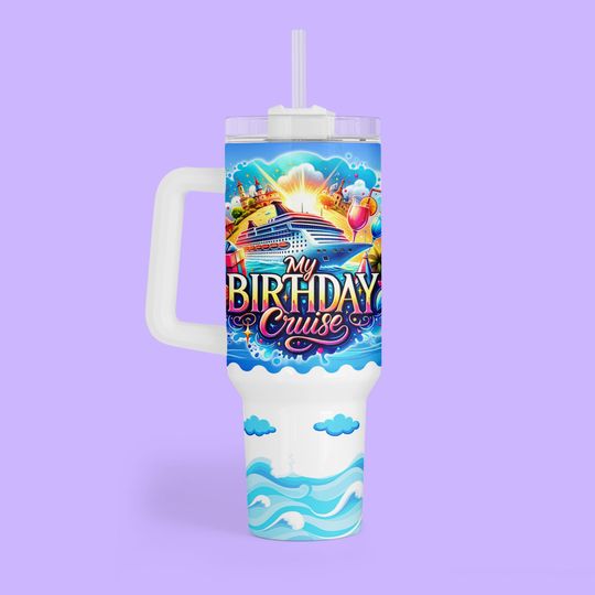 Discover Personalized Birthday Cruise Tumbler- 40 oz Stainless Travel Cup with Handle for Family Vacation