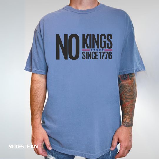 Discover No Kings Since 1776 Minimalist Patriotic Tee, Comfort Colors Unisex Shirt