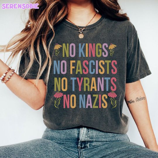 Discover No Kings No Fascists No Tyrants No Nazis Anti Trump Shirt, No Kings Since 1776 Shirt, No Kings In America Tee, American Democracy Sweatshirt