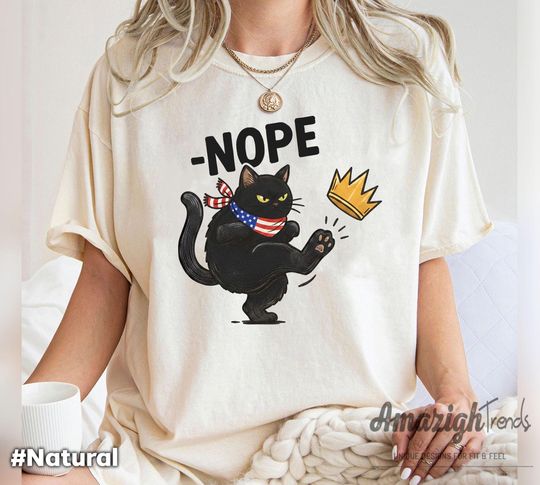Black Cat Kicking Crown, No Kings in America T-Shirt, Anti Maga Shirt, No Kings Anti Trump Shirt, Funny Political Tee, Social Justice Shirt