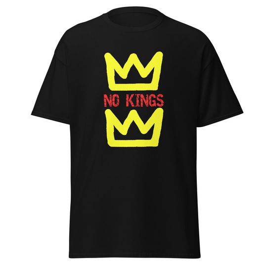 Discover No Kings Yellow Crowns T-Shirt Protest Shirt No Kings Unisex classic tee