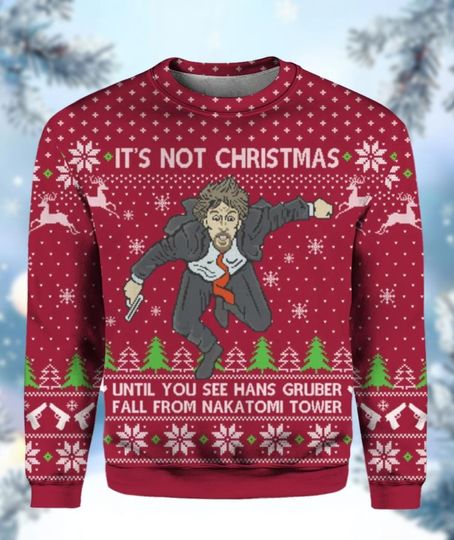 Die Hard Hans Gruber Ugly Christmas Sweater, Nakatomi Plaza Holiday Sweater, Christmas Movie Shirt, Funny Xmas Sweater, Holiday Gift