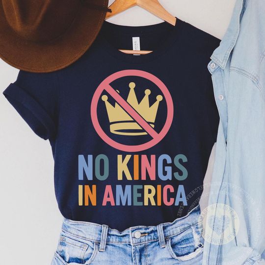 Discover No Kings In America T-Shirt: Unisex Anti Trump Tee