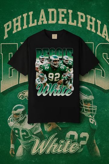 Discover Reggie White Shirt Vintage Philadelphia Eagles Bootleg Football Tee