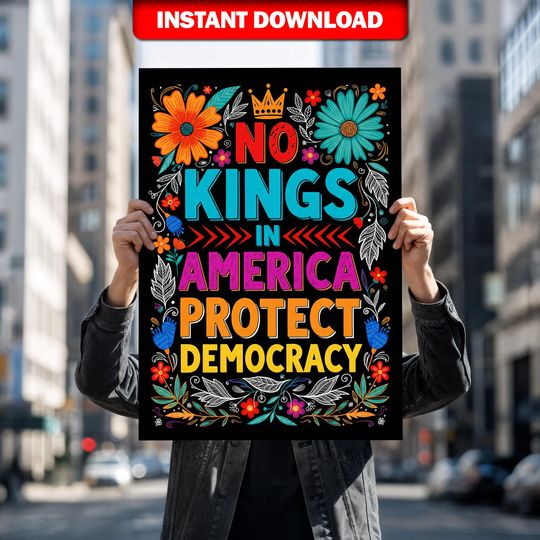 Discover No Kings in America Poster  Protect Democracy Printable Art, Political Activism Wall Decor, Colorful Protest Quote Digital Download Print