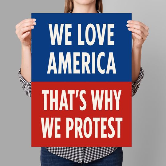 Discover No Kings Protest Sign PRINTABLE, We Love America, Anti-Trump, Resist Fascism Poster For March, Digital Download, Political Rally Sign