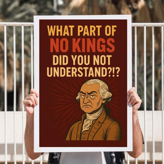 Discover Rejecting Kings Since 1776 Protest Sign PRINTABLE, Anti-Trump No King Poster Sign For March, Digital Download, Political Activist Rally Sign