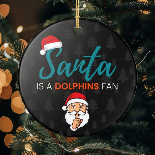 Santa is a Miami Dolphins Fan Christmas Ornament Gift, Funny Christmas Ornament Dolphins Gift, Secret Santa Gift, Dolphins Football Decor