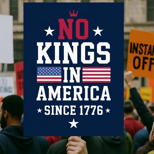 Discover No Kings In America Protest Sign PRINTABLE, Anti-Trump Poster Sign, Political Activist Rally Sign