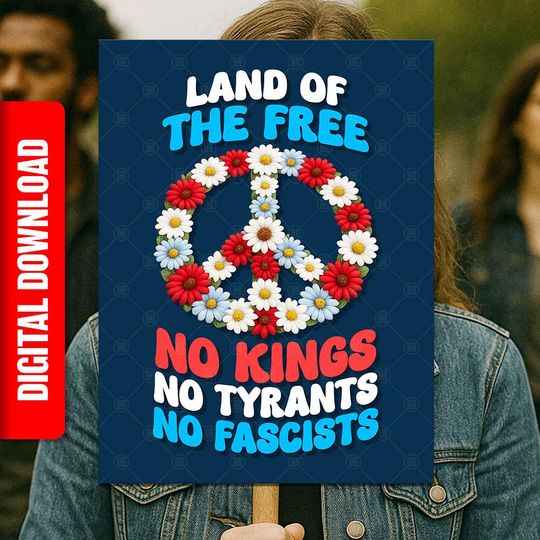 Discover Anti-Trump Land of the Free SIGN, Protest Poster,  No Kings No Tyrants No Fascists Rally Art
