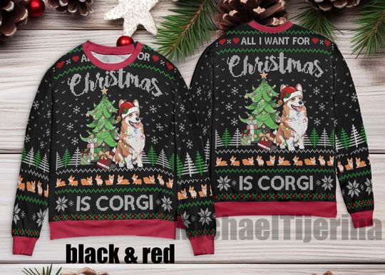 Corgi Dog Ugly Christmas Sweater, All I Want For Christmas Sweater Is Corgi Ugly Sweater, Corgi Dog Christmas, Christmas Ugly Sweater