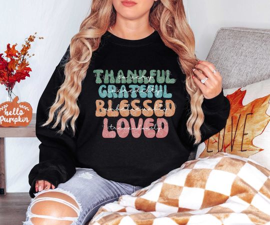 Discover Thankful Grateful Blessed Shirt, Thanksgiving T-Shirt, Thanksgiving Shirts, Thanksgiving Family Shirts, Thankful Sweatshirt, Women Tshirt