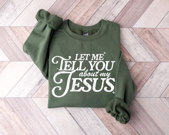 Discover Let me tell you About My Jesus Sweatshirt, Coquette Christian tShirt, Christian Hoodie, Jesus Sweatshirt,Gift For Christian Gift Long Sleeve