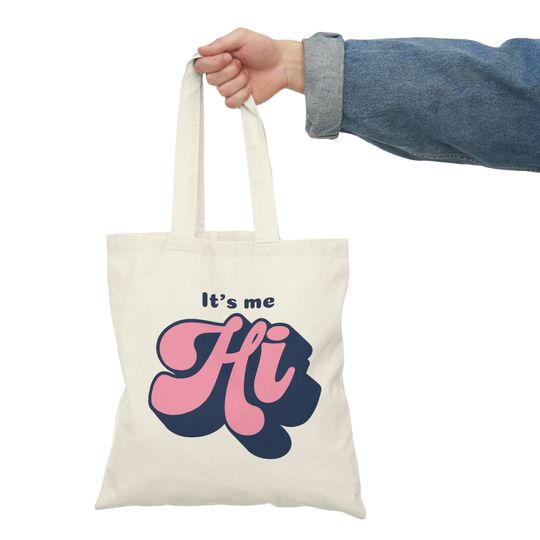 Discover Its me, Hi / Natural Tote Bag /  taylorr taylorr version merch / bff gift / gift for girl